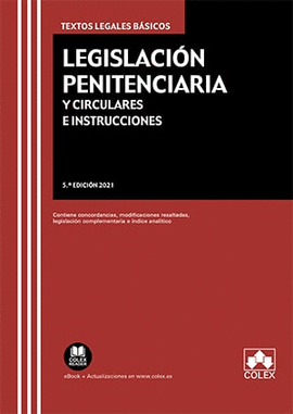 LEGISLACIN PENITENCIARIA Y CIRCULARES E INSTRUCCIONES