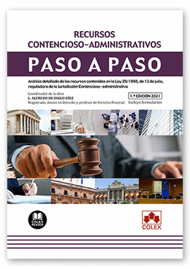RECURSOS CONTENCIOSO-ADMINISTRATIVOS. PASO A PASO.