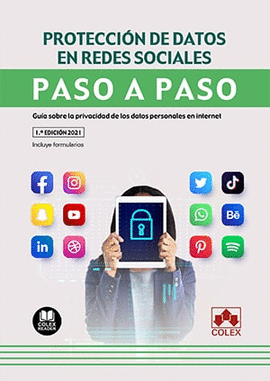 PROTECCION DE DATOS EN REDES SOCIALES. PASO A PASO.