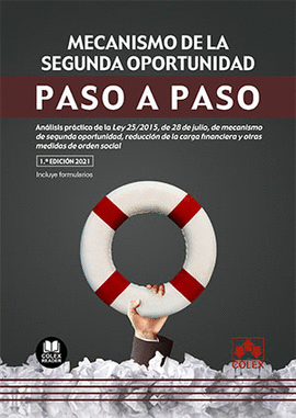MECANISMO DE LA SEGUNDA OPORTUNIDAD. PASO A PASO.