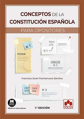 CONCEPTOS DE LA CONSTITUCION ESPA�OLA PARA OPOSITORES