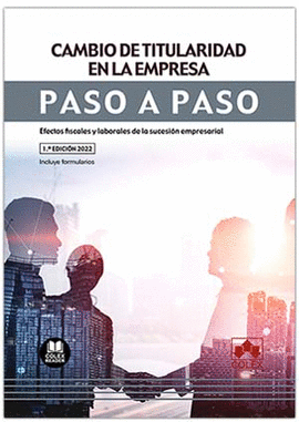 CAMBIO DE TITULARIDAD EN LA EMPRESA PASO A PASO