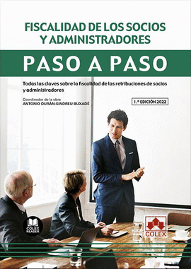 FISCALIDAD DE LOS SOCIOS Y ADMINISTRADORES. PASO A PASO