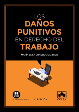 LOS DA�OS PUNITIVOS EN EL DERECHO DEL TRABAJO