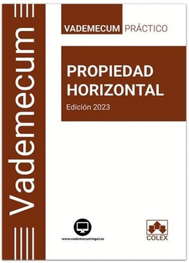 VADEMECUM PRACTICO DE PROPIEDAD HORIZONTAL 2023