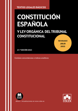 CONSTITUCION ESPAOLA Y LEY ORGANICA DEL TRIBUNAL CONSTITUCIONAL 2023