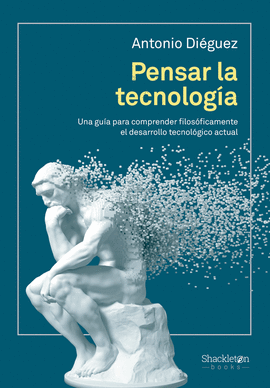 PENSAR LA TECNOLOGA