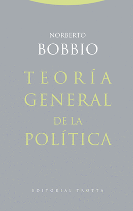 TEOR�A GENERAL DE LA POL�TICA