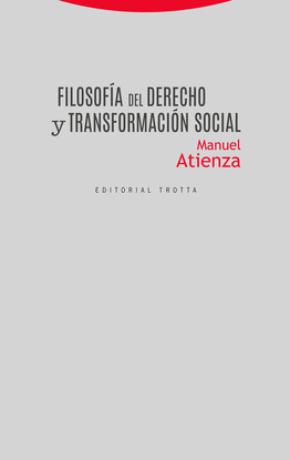 FILOSOF�A DEL DERECHO Y TRANSFORMACI�N SOCIAL