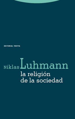 LA RELIGI�N DE LA SOCIEDAD