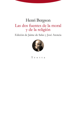 LAS DOS FUENTES DE LA MORAL Y DE LA RELIGI�N