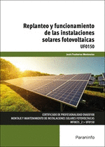 REPLANTEO Y FUNCIONAMIENTO DE LAS INSTALACIONES SOLARES FOTOVOLTA