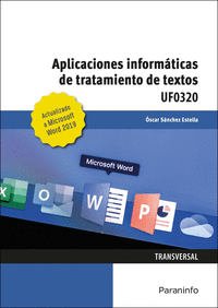 APLICACIONES INFORMATICAS DE TRATAMIENTO DE TEXTOS. MICROSOFT WOR