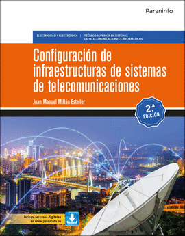 CONFIGURACION DE INFRAESTRUCTURAS DE SISTEMAS DE TELECOMUNICACION