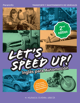 LETS SPEED UP! INGLES PARA AUTOMOCION. 2. EDICION