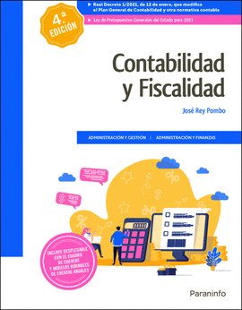 CONTABILIDAD Y FISCALIDAD 4.� EDICION 2021