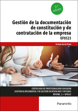 GESTION DE LA DOCUMENTACION DE CONSTITUCION Y DE CONTRATACION DE