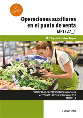 OPERACIONES AUXILIARES EN PUNTO DE VENTA 3/E MF1327-1