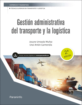 GESTI�N ADMINISTRATIVA DEL TRANSPORTE Y LA LOG�STICA