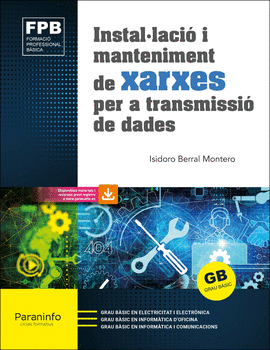 INSTALLACI I MANTENIMENT DE XARXES PER A TRANSMISSI DE DADES E