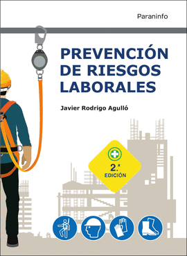 PREVENCION DE RIESGOS LABORALES 2. EDICION 2021