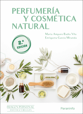PERFUMER�A Y COSM�TICA NATURAL 2.� ED. 2023