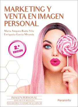 MARKETING Y VENTA EN IMAGEN PERSONAL. 2� EDICI�N 2023