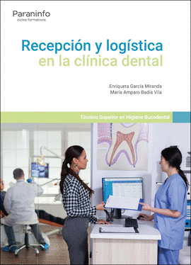 RECEPCI�N Y LOG�STICA EN LA CL�NICA DENTAL