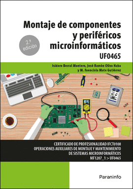 MONTAJE DE COMPONENTES Y PERIFE.MICROINFORMATI.2/E UF0465