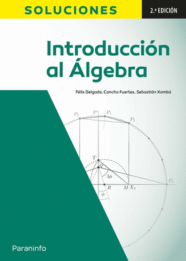 INTRODUCCION AL ALGEBRA 2� EDICION: SOLUCIONES
