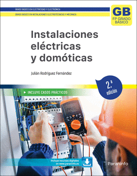 INSTALACIONES EL�CTRICAS Y DOM�TICAS. 2.� EDICI�N 2023