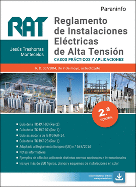 RAT. REGLAMENTO DE INSTALACIONES EL�CTRICAS DE ALTA TENSI�N. CASOS PR�CTICOS Y A