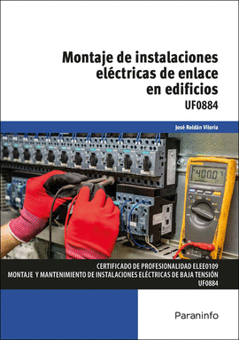 MONTAJE INSTALACIONES ELECTRICAS ENLACE EN EDIFI.UF0884