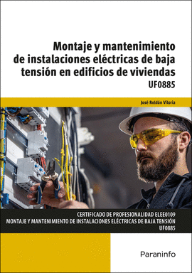 MONTAJE Y MANTENIMIENTO INSTALA.ELEC.BAJA TENSION UF0885