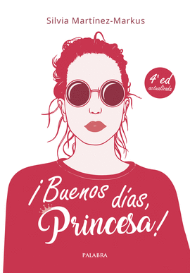 IBUENOS DIAS, PRINCESA!