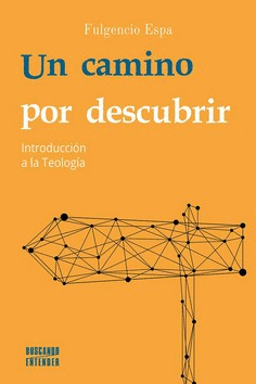 UN CAMINO POR DESCUBRIR