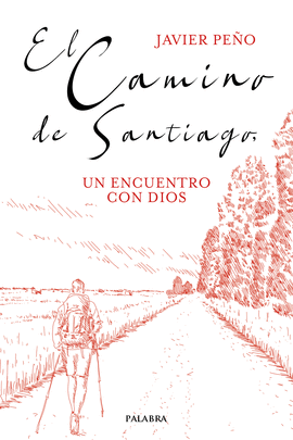 CAMINO DE SANTIAGO, EL