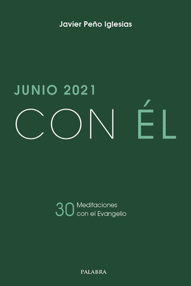 CON EL, JUNIO 2021