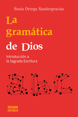 LA GRAM�TICA DE DIOS