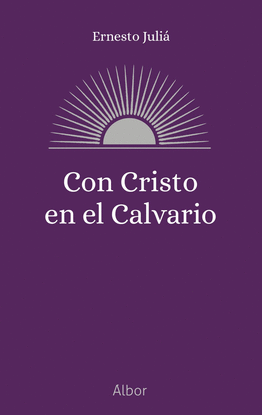 CON CRISTO EN EL CALVARIO