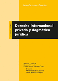 DERECHO INTERNACIONAL PRIVADO Y DOGMATICA JURIDICA