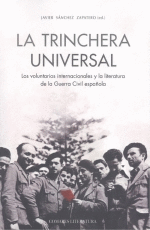 TRINCHERA UNIVERSAL. LOS VOLUNTARIOS INTERNACIONALES Y LA LITERAT