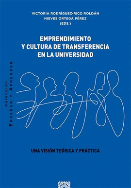 EMPRENDIMIENTO Y CULTURA DE TRANSFERENCIA EN LA UNIVERSIDAD