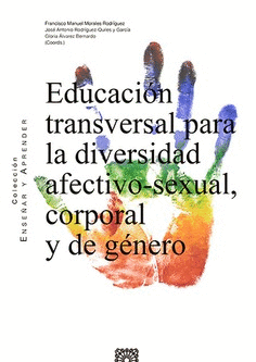 EDUCACION TRANSVERSAL PARA LA DIVERSIDAD AFECTIVO-SEXUAL, CORPORAL Y DE GENERO