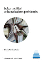 EVALUAR LA CALIDAD DE LAS TRADUCCIONES PROFESIONALES PROPUE