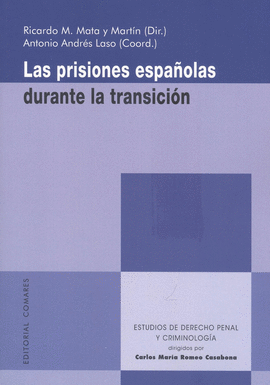 LAS PRISIONES ESPAOLAS DURANTE LA TRANSICIN