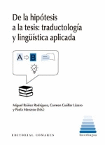 DE LA HIPTESIS A LA TESIS: TRADUCTOLOGA Y LINGSTICA APLICADA