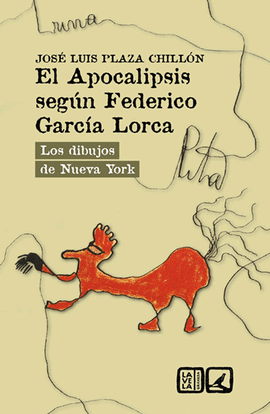 EL APOCALIPSIS SEGUN FEDERICO GARCIA LORCA