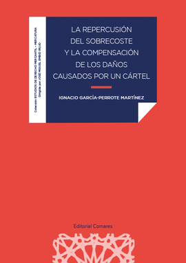 REPERCUSION DEL SOBRECOSTE Y LA COMPENSACION DE LOS DA�OS C