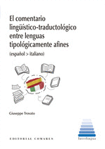 EL COMENTARIO LING��STICA-TRADUCTOL�GICO ENTRE LENGUAS TIPOL�GICAMENTE AFINES (E